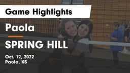 Paola  vs SPRING HILL  Game Highlights - Oct. 12, 2022