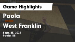 Paola  vs West Franklin  Game Highlights - Sept. 23, 2023