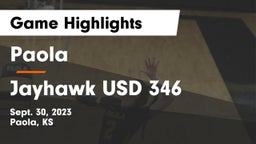 Paola  vs Jayhawk USD 346 Game Highlights - Sept. 30, 2023