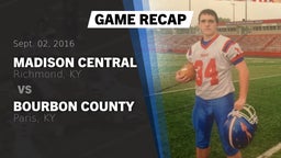Recap: Madison Central  vs. Bourbon County  2016