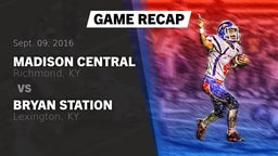 Recap: Madison Central  vs. Bryan Station  2016