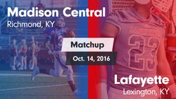 Matchup: Madison Central vs. Lafayette  2016