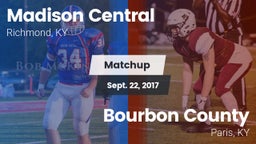 Matchup: Madison Central vs. Bourbon County  2017