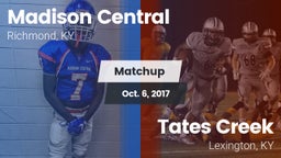 Matchup: Madison Central vs. Tates Creek  2017