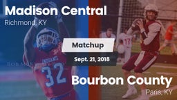 Matchup: Madison Central vs. Bourbon County  2018