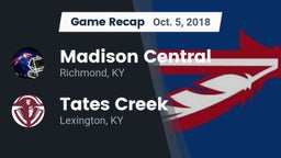 Recap: Madison Central  vs. Tates Creek  2018