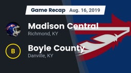 Recap: Madison Central  vs. Boyle County  2019
