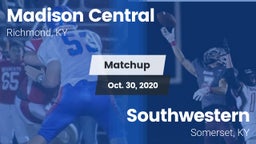 Matchup: Madison Central vs. Southwestern  2020