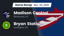 Recap: Madison Central  vs. Bryan Station  2020