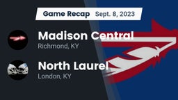 Recap: Madison Central  vs. North Laurel  2023