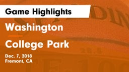 Washington  vs College Park  Game Highlights - Dec. 7, 2018