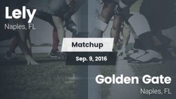 Matchup: Lely vs. Golden Gate  2016