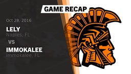 Recap: Lely  vs. Immokalee  2016