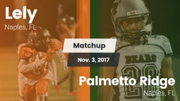 Matchup: Lely vs. Palmetto Ridge  2017