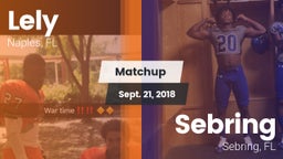 Matchup: Lely vs. Sebring  2018