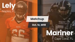 Matchup: Lely vs. Mariner  2018