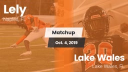 Matchup: Lely vs. Lake Wales  2019