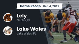 Recap: Lely  vs. Lake Wales  2019
