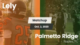 Matchup: Lely vs. Palmetto Ridge  2020