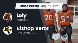 Recap: Lely  vs. Bishop Verot  2023