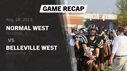 Recap: Normal West  vs. Belleville West  2015