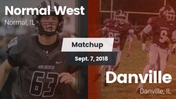 Matchup: Normal West vs. Danville  2018