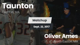 Matchup: Taunton vs. Oliver Ames  2017