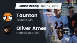 Recap: Taunton  vs. Oliver Ames  2019