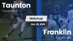 Matchup: Taunton vs. Franklin  2019