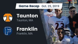 Recap: Taunton  vs. Franklin  2019