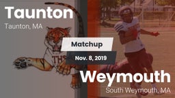 Matchup: Taunton vs. Weymouth  2019