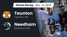 Recap: Taunton  vs. Needham  2019