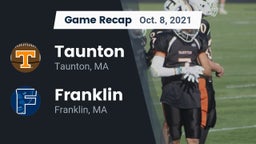 Recap: Taunton  vs. Franklin  2021