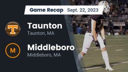 Recap: Taunton  vs. Middleboro  2023