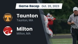 Recap: Taunton  vs. Milton  2023