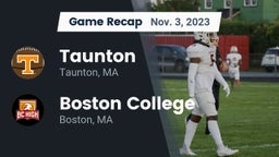 Recap: Taunton  vs. Boston College  2023