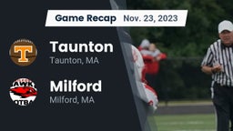 Recap: Taunton  vs. Milford  2023