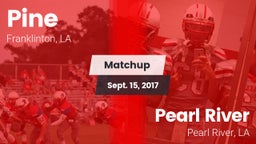 Matchup: Pine vs. Pearl River  2017