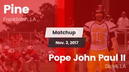 Matchup: Pine vs. Pope John Paul II 2017