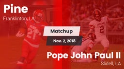 Matchup: Pine vs. Pope John Paul II 2018