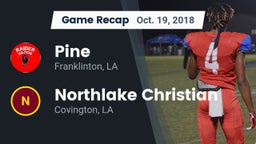 Recap: Pine  vs. Northlake Christian  2018