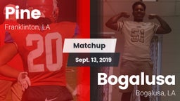 Matchup: Pine vs. Bogalusa  2019