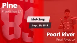 Matchup: Pine vs. Pearl River  2019