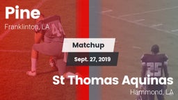 Matchup: Pine vs. St Thomas Aquinas 2019