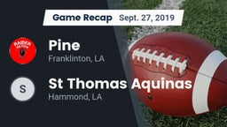 Recap: Pine  vs. St Thomas Aquinas 2019