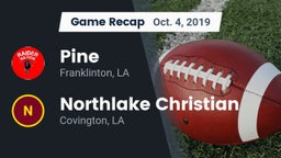 Recap: Pine  vs. Northlake Christian  2019
