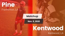 Matchup: Pine vs. Kentwood  2020