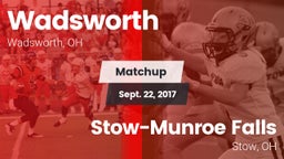 Matchup: Wadsworth vs. Stow-Munroe Falls  2017