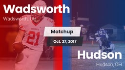 Matchup: Wadsworth vs. Hudson  2017