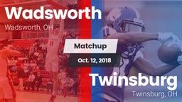 Matchup: Wadsworth vs. Twinsburg  2018